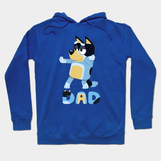 Bluey Dad Exclusive Hoodie by shogunfauzi